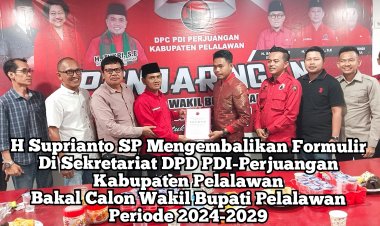 Kader PDI-Perjuangan H Supriyanto SP Maju Bakal Calon Wakil Bupati Pelalawan Dengan Moto Dari Rakyat, Untuk Rakyat Dan Kesejahteraan Rakyat