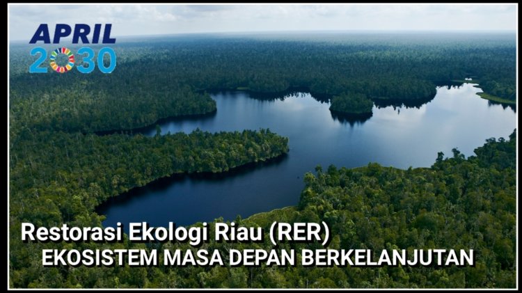 GROUP APRIL /RAPP MELESTARIKAN HUTAN, EKOSISTEM MASA DEPAN BERKELANJUTAN