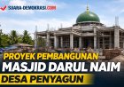 Klarifikasi Dinas Soal Proyek Masjid Darul Naim Penyagun