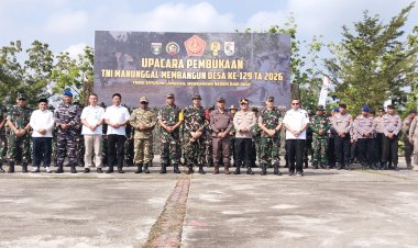 RESMI DIBUKA DI PELALAWAN, TMMD KE-129 KODIM 0313//KPR SIAP SATUKAN LANGKAH MEMBANGUN NEGERI DARI DESA