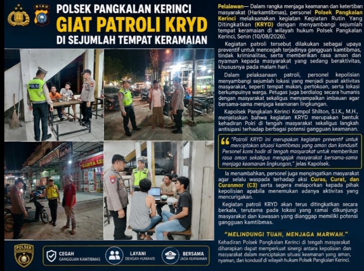Polsek Pangkalan Kerinci Giat Patroli KRYD di Sejumlah Tempat Keramaian