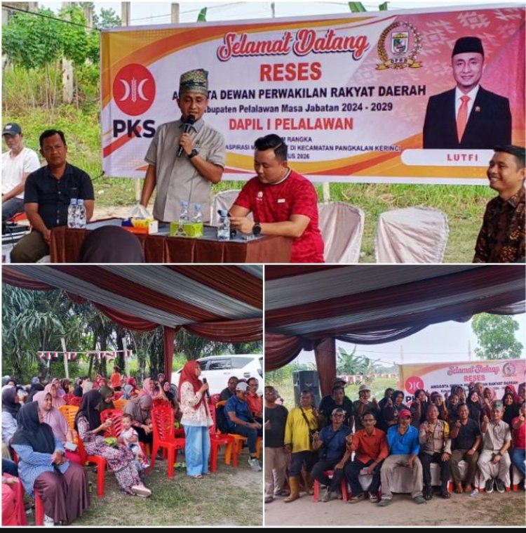 Reses Lutfi di Pangkalan Kerinci Serap Aspirasi Warga, Kader Posyandu hingga Infrastruktur Jadi Perhatian