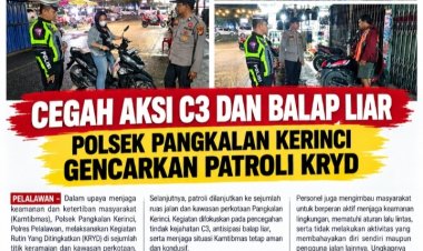 Cegah Aksi C3 dan Balap Liar, Polsek Pangkalan Kerinci Gencarkan Patroli KRYD