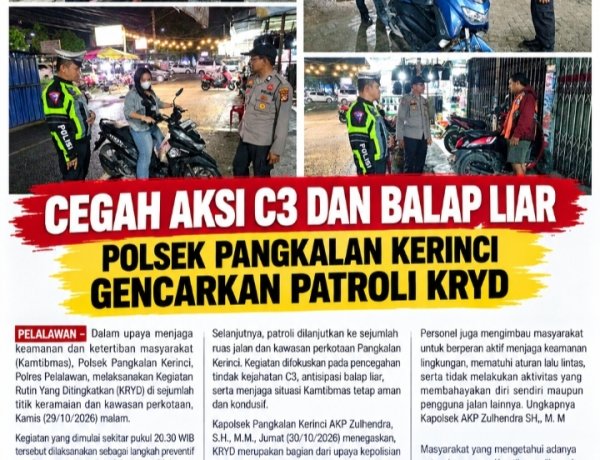 Cegah Aksi C3 dan Balap Liar, Polsek Pangkalan Kerinci Gencarkan Patroli KRYD
